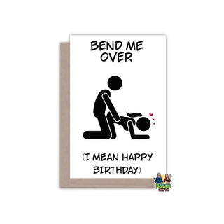 Bend Me Over Birthday Card - Bogan Gift Co
