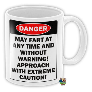 Danger May Fart At Anytime Coffee Mug - Bogan Gift Co