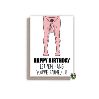 Happy Birthday Let em' Hang Birthday Card - Bogan Gift Co