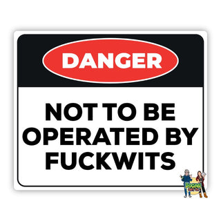 Not To Be Operated By Fuckwits Mouse Pad - Bogan Gift Co