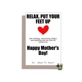 Relax Put Your Feet Up Mothers Day Card - Bogan Gift Co